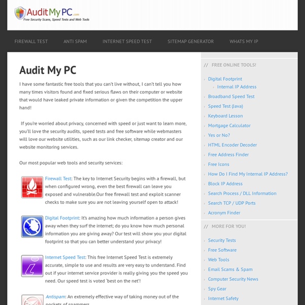 Firewall Test, Web Tools and Free Internet Security Audit: Audit My PC