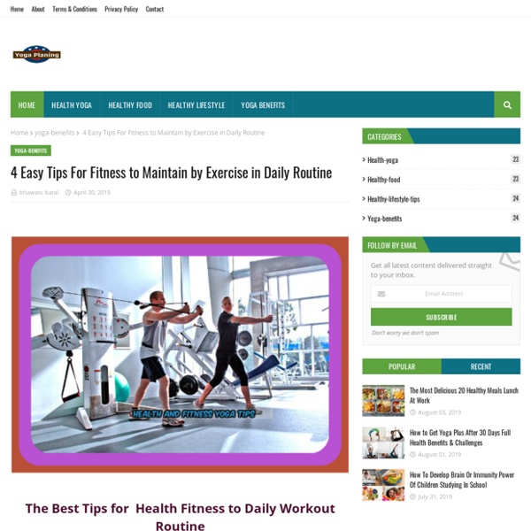 4 Easy Tips For Fitness to Maintain by Exercise in Daily Routine