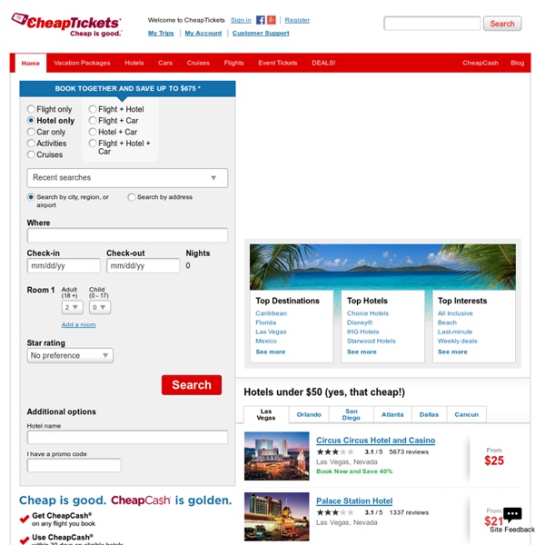 Cheap Tickets - Flights, hotels, cars, cruises