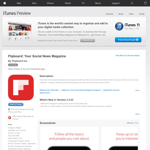 Flipboard: Your Social News Magazine for iPhone 3GS, iPhone 4, iPhone 4S, iPhone 5, iPod touch (3rd generation), iPod touch (4th generation), iPod touch (5th generation) and iPad on the iTunes App Store