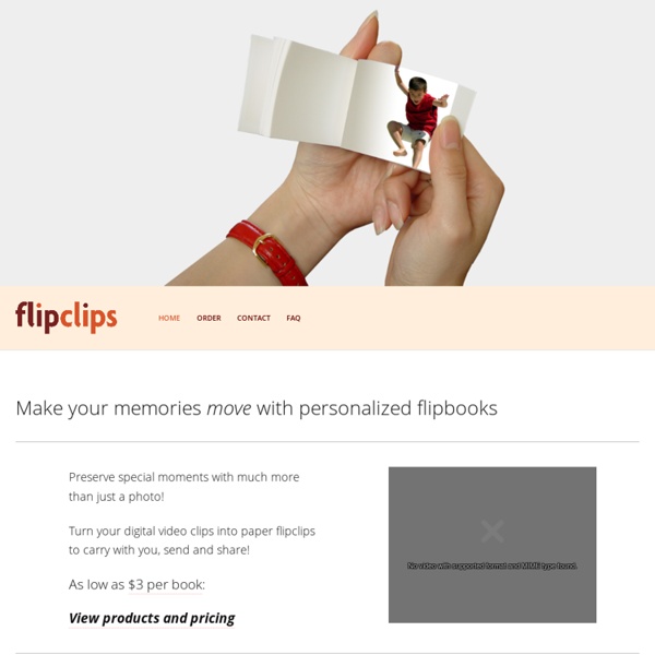 Flip Books made from Your Digital Video Clips!