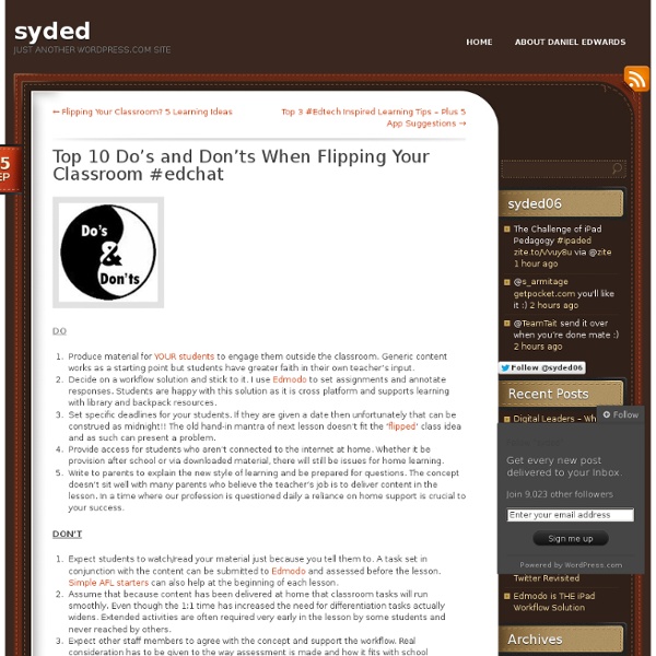 Top 10 Do’s and Don’ts When Flipping Your Classroom #edchat