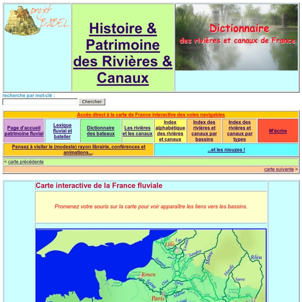 Carte de la France fluviale - Dictionnaire des canaux et rivière