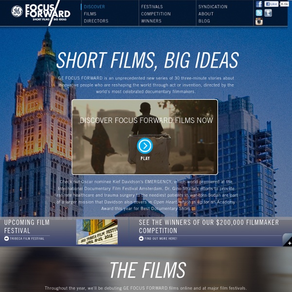 GE FOCUS FORWARD - Short Films, Big Ideas