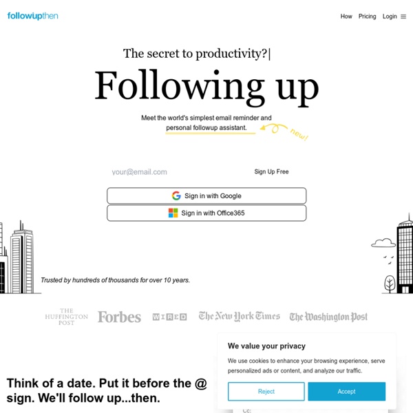 FollowUpThen: Free, Fast and Simple Email Reminder