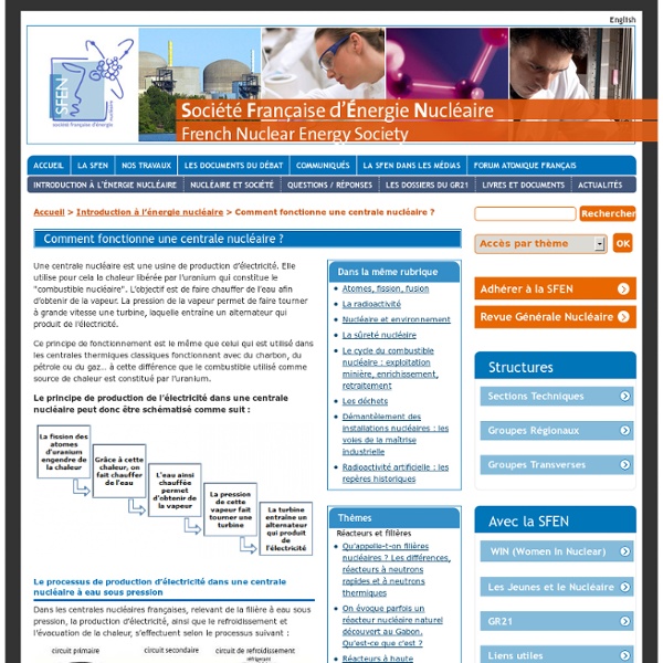 Comment fonctionne une centrale nucléaire ?
