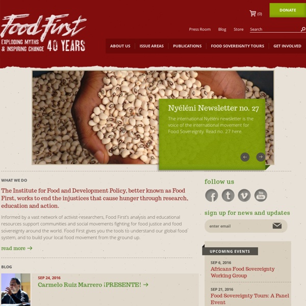 Food First/Institute for Food and Development Policy