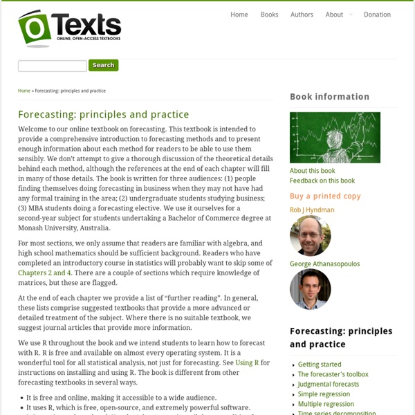 An online textbook by Rob J Hyndman and George Athanasopoulos