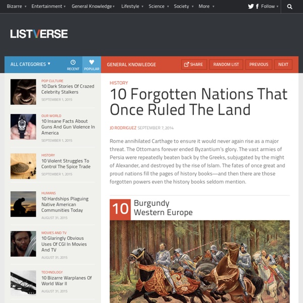 10 Forgotten Nations That Once Ruled The Land