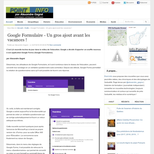 Google Formulaire - Un gros ajout avant les vacances ! « Alexandre Gagné