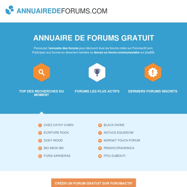 Annuaire de forum gratuit: les meilleurs Forumactifs - annuairedeforums.com