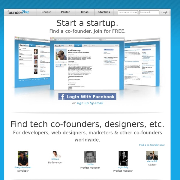 Founder2be - Start a startup and find a co-founder. Find a developer, web designer for your business ideas.