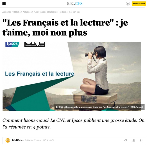 "Les Français et la lecture" : je t’aime, moi non plus - 21 mars 2015