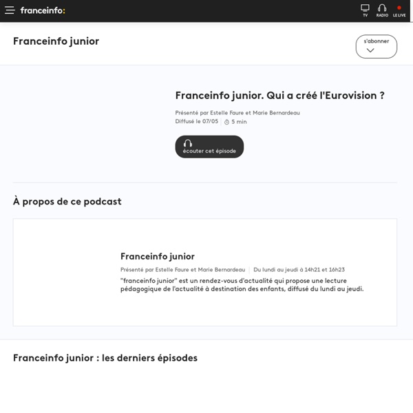 Franceinfo Junior, émission radio de France Info en replay