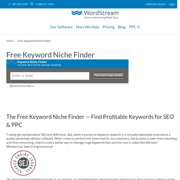 The Free Keyword Niche Finder - WordStream's Niche Keyword Research Tool