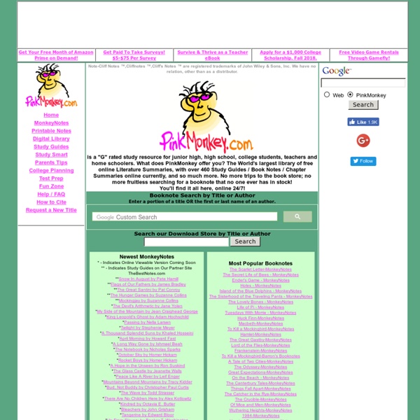 PinkMonkey.com-450+ Free Book Notes,Study Guides,Chapter Summary,Online,Download Booknotes