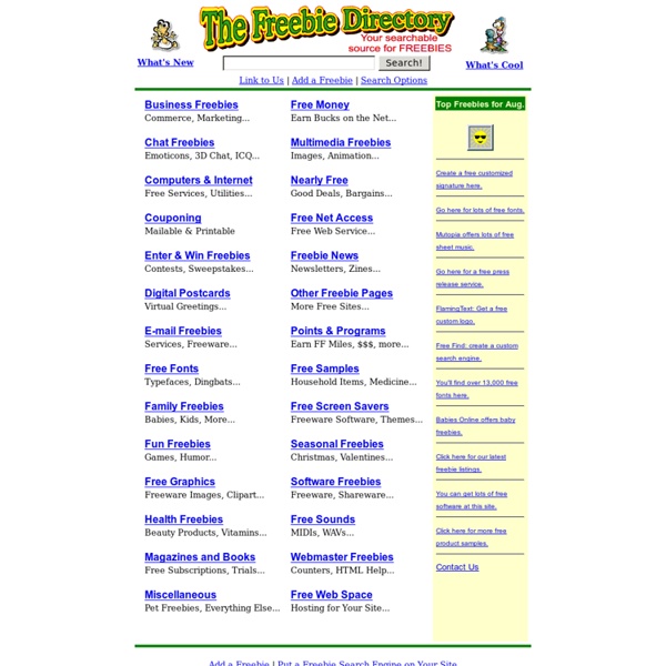 FreebieDirectory.com: The Web's freebies search engine. We offer free stuff, freeware, samples, graphics, Webmaster freebies, contests, free games, coupons, children's free items and more.