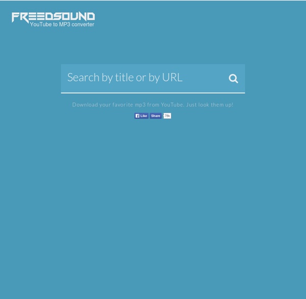Freedsound - Free youtube to mp3 converter online