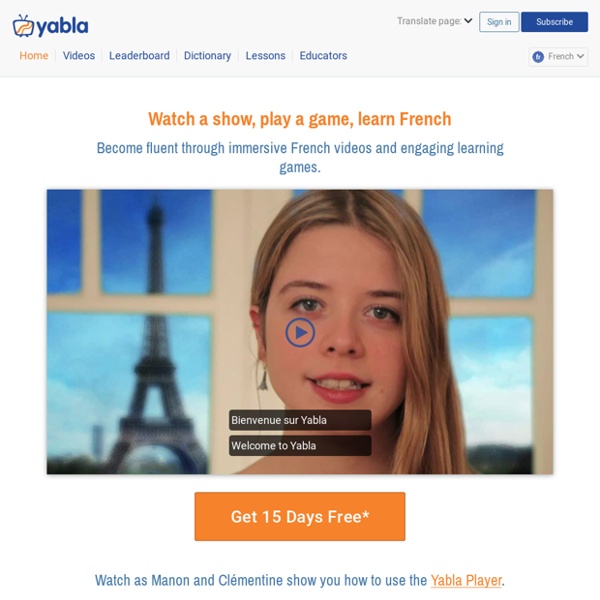 Yabla French Video Immersion - The Authentic Way to Learn French