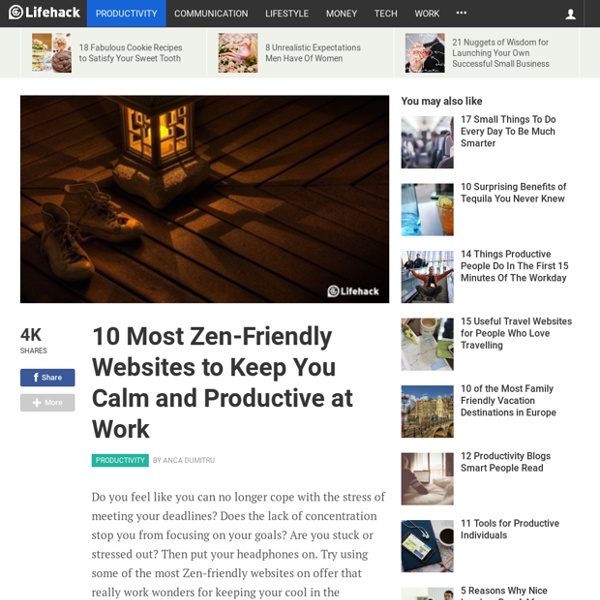 10 Most Zen-Friendly Websites to Keep You Calm and Productive at Work