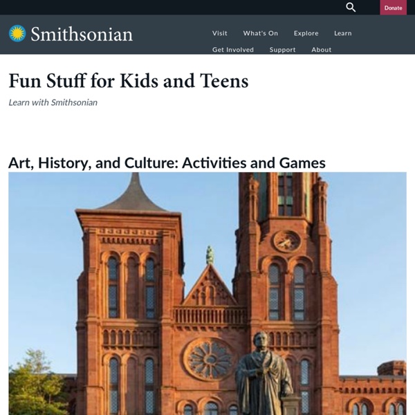 Smithsonian: Fun Stuff for Kids and Teens