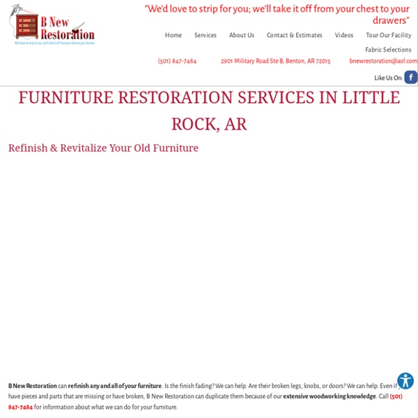 Furniture Restoration in Little Rock, AR