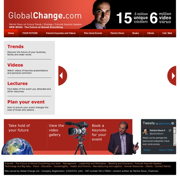 Futurist - growth strategies - keynote speaker - Patrick Dixon - globalchange.com