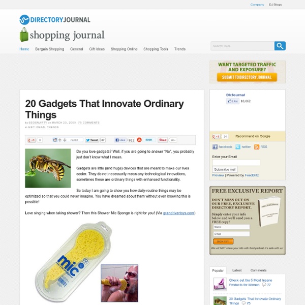 20 Gadgets That Innovate Ordinary Things