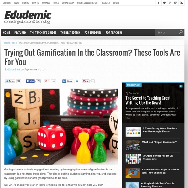Trying Out Gamification In the Classroom? These Tools Are For You