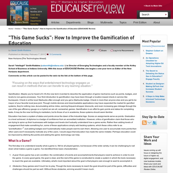“This Game Sucks”: How to Improve the Gamification of Education (EDUCAUSE Review