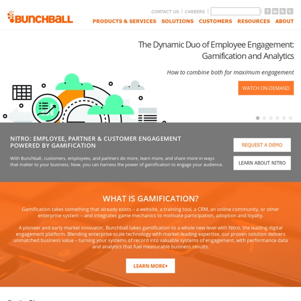 Gamification - When Your Customers Participate, Your Business Wins! - Bunchball