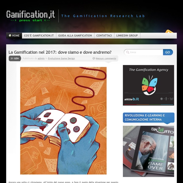 Il portale Italiano della Gamification & Game-based Marketing.