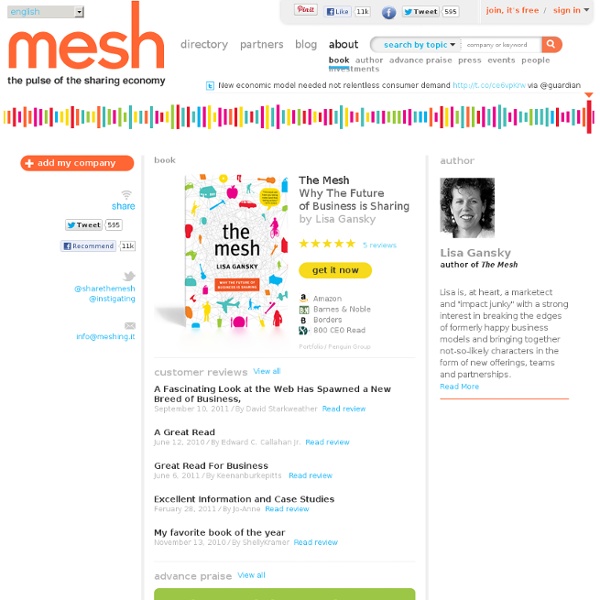 The Mesh by Lisa Gansky - Why the Future of Business is Sharing