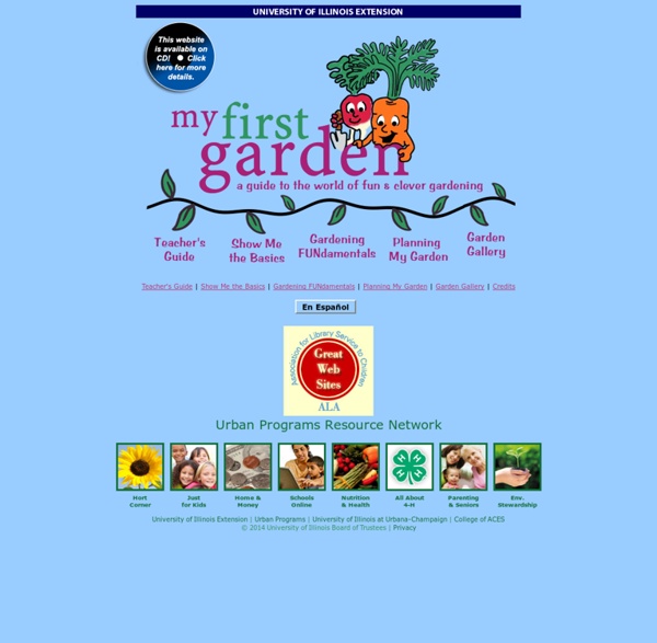 My First Garden - A Children's Guide to the World of Fun and Clever Gardening