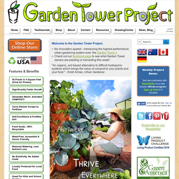 Garden Tower Project - The Garden Tower Project