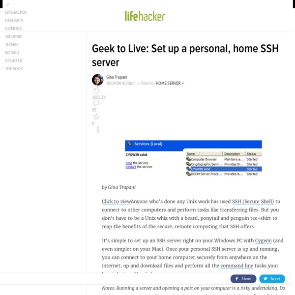 Geek to Live: Set up a personal, home SSH server