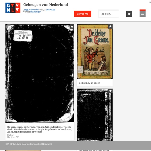 Het Geheugen van Nederland - Online beeldbank van Archieven, Musea en Bibliotheken