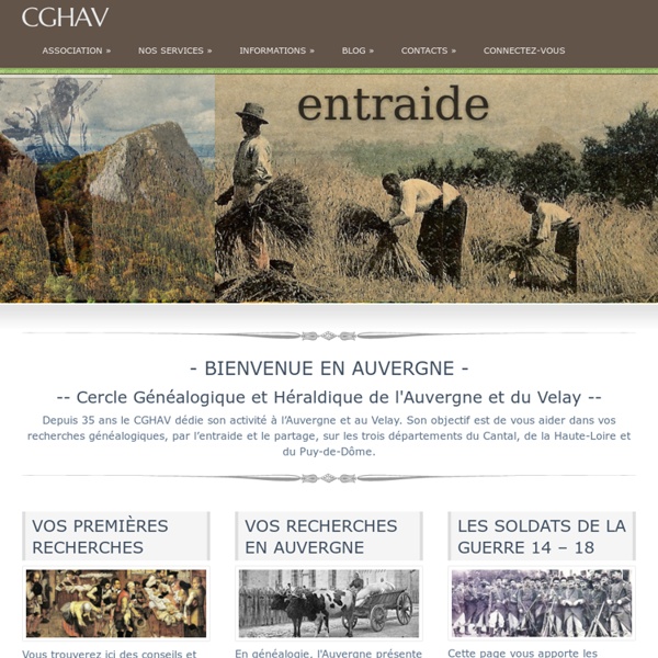 Depuis plus de 35 ans le CGHAV dédie son activité à l’Auvergne et au Velay.