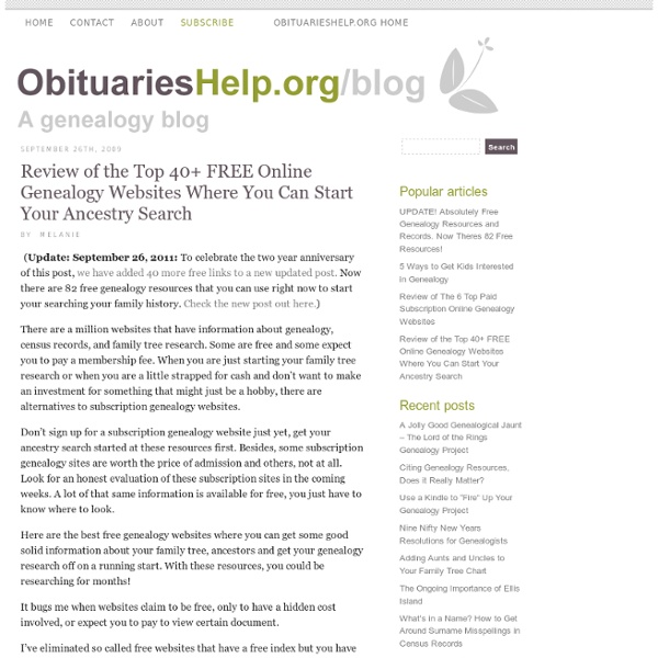 Review of the Top 40+ FREE Online Genealogy Websites Where You Can Start Your Ancestry Search « Obituarieshelp.org/Blog