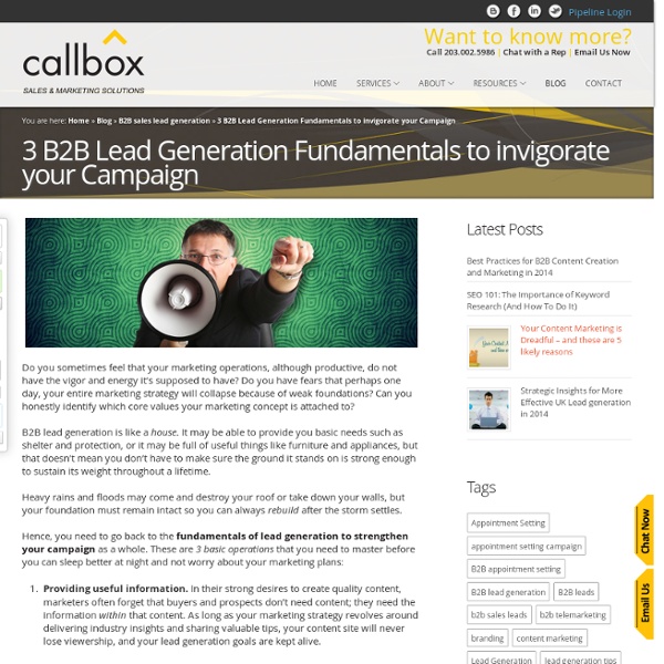 3 B2B Lead Generation Fundamentals to invigorate your Campaign