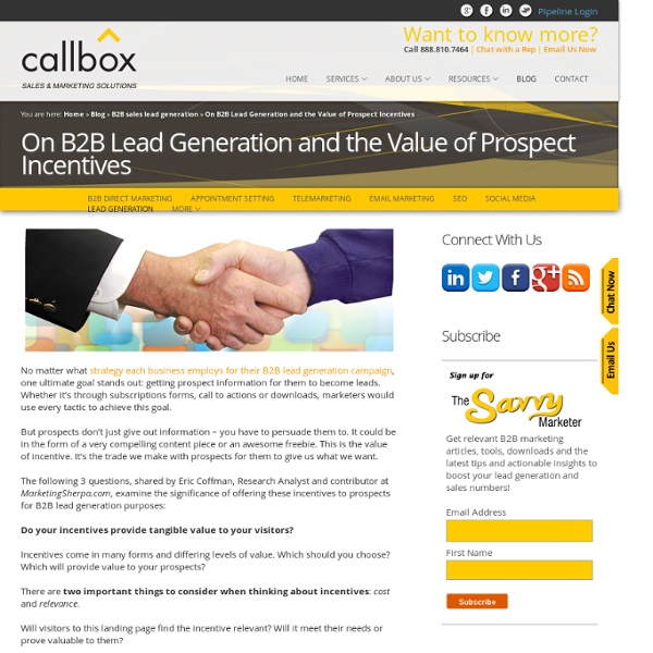 On B2B Lead Generation and the Value of Prospect Incentives