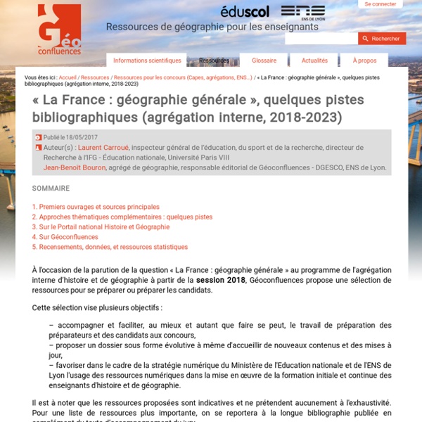 « La France : géographie générale », quelques pistes bibliographiques (agrégation interne, 2018)