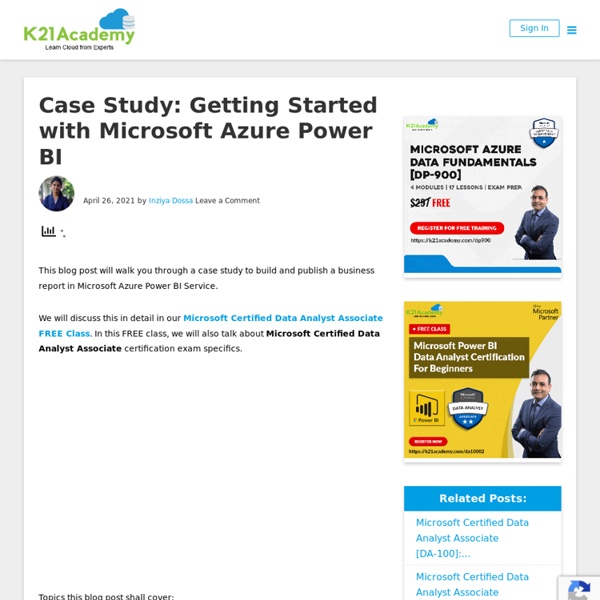 Case Study: Getting Started with Microsoft Azure Power BI