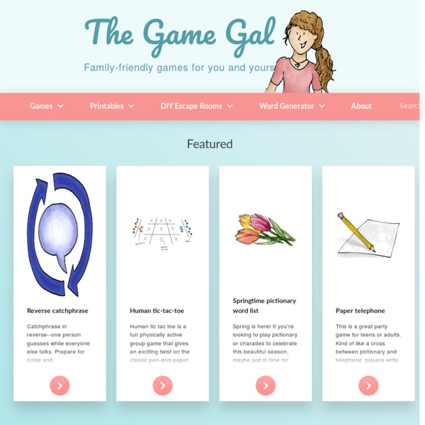 The Game Gal - Giving you lists of awesome, fun family games!