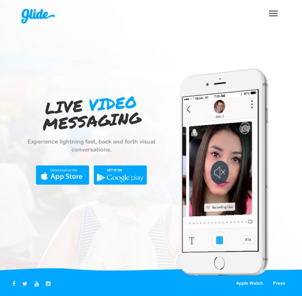 Glide - video texting