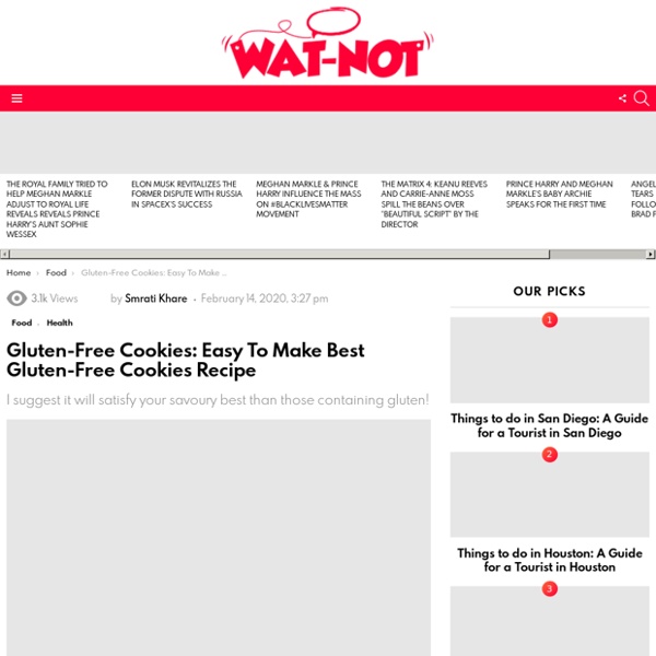 Gluten-Free Cookies: Easy To Make Best Gluten-Free Cookies Recipe