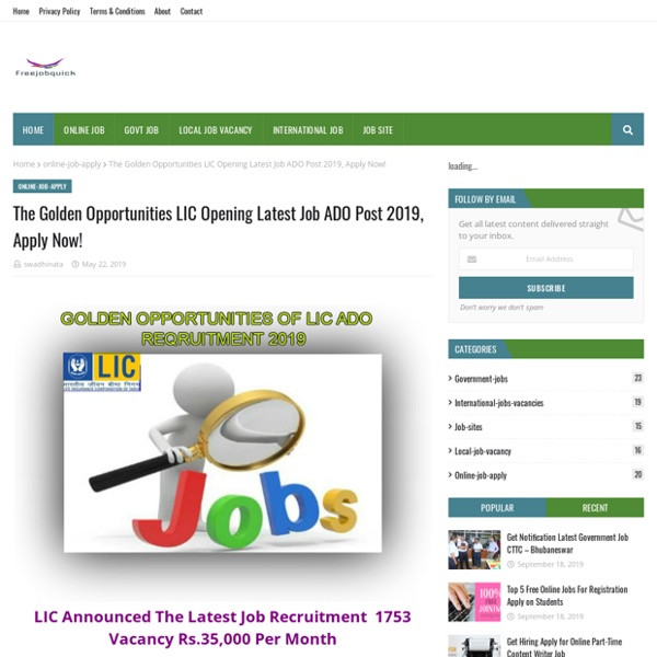 The Golden Opportunities LIC Opening Latest Job ADO Post 2019, Apply Now!
