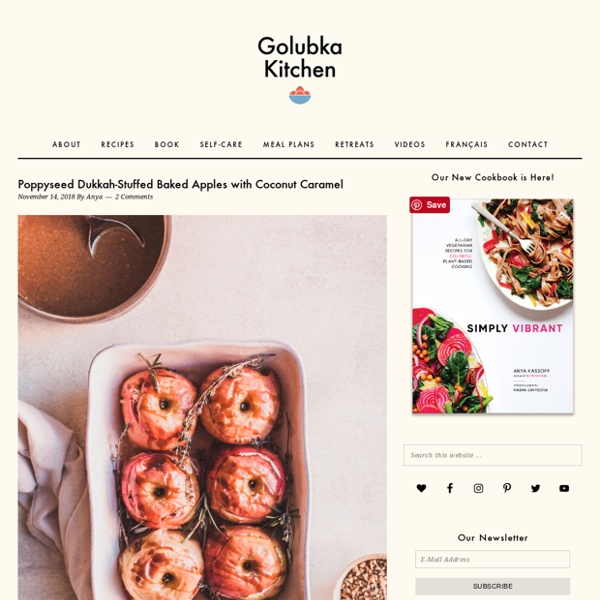 Golubka Kitchen - Plant-Based Recipes for Health and Vibrance