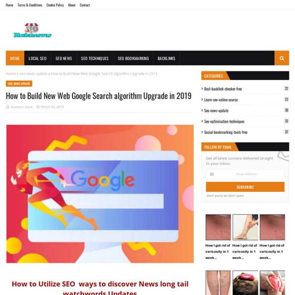 How to Build New Web Google Search algorithm Upgrade in 2019