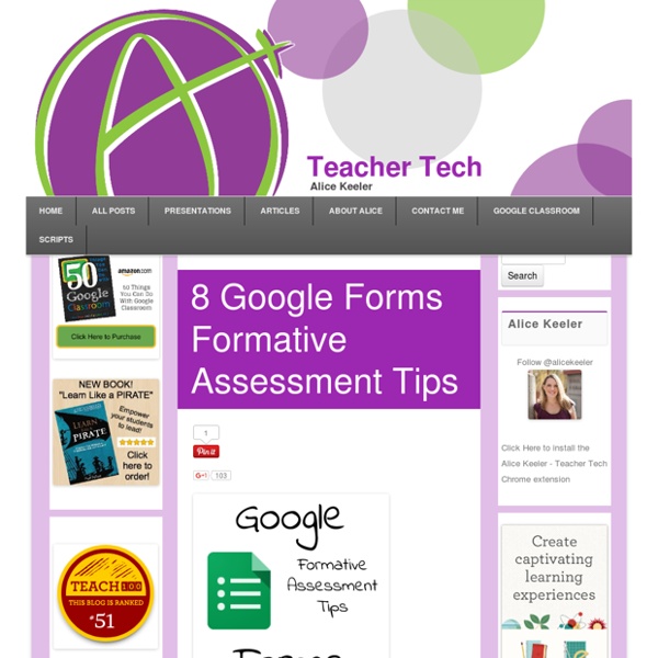 8 Google Forms Formative Assessment Tips